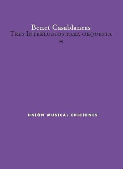 Tres Interludios Para Orquesta
